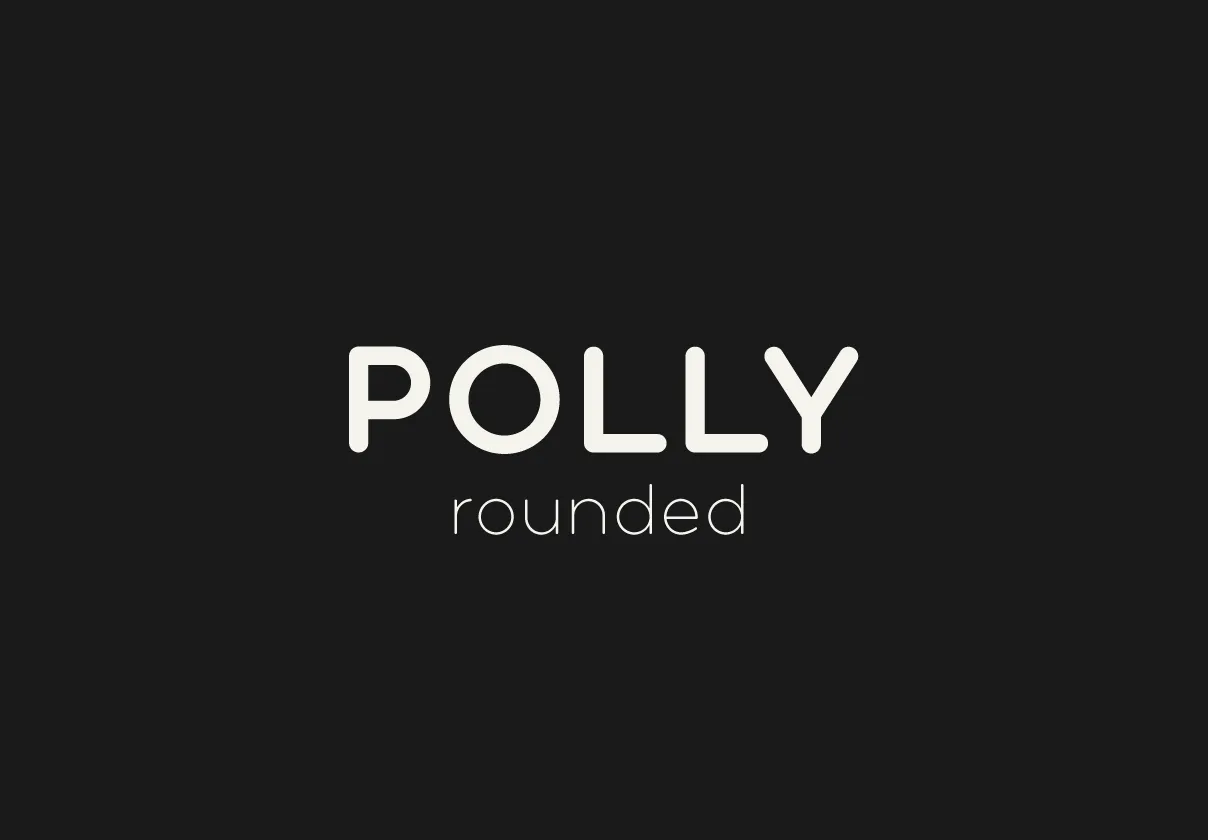 Polly Rounded