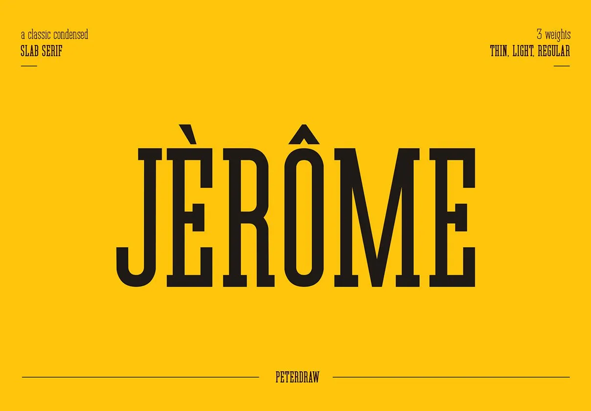 Jerome - Condensed Slab Serif